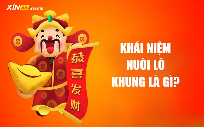 Khái niệm nuôi lô khung